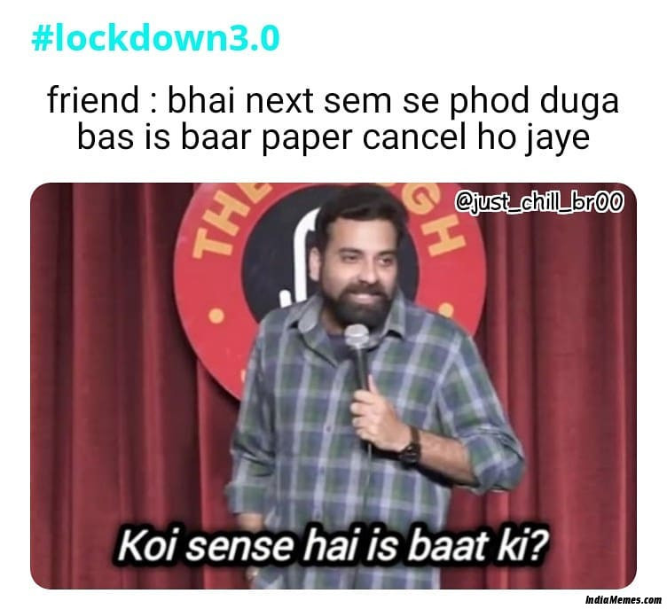 Koi Sense Hai Is Baat Ki Memes in Hindi - IndiaMemes.com