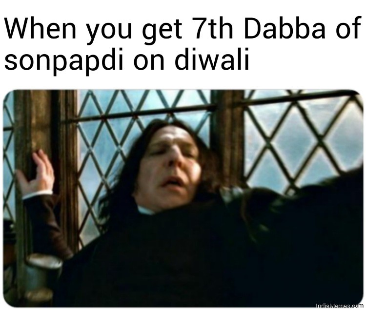 When you get 7th Dabba of sonpapdi on diwali meme