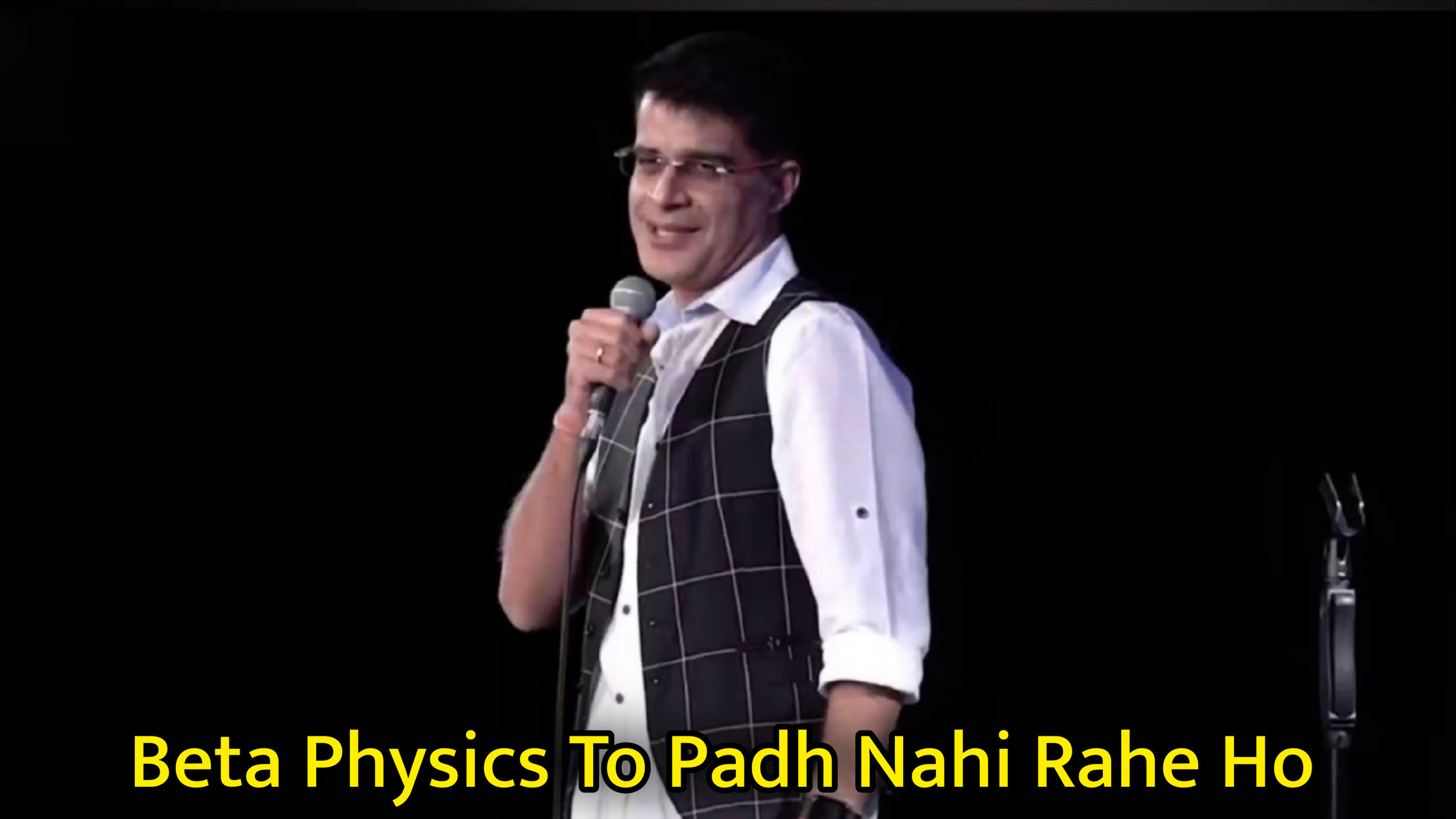 Beta Physics To Padh Nahi Rahe Ho Meme Template