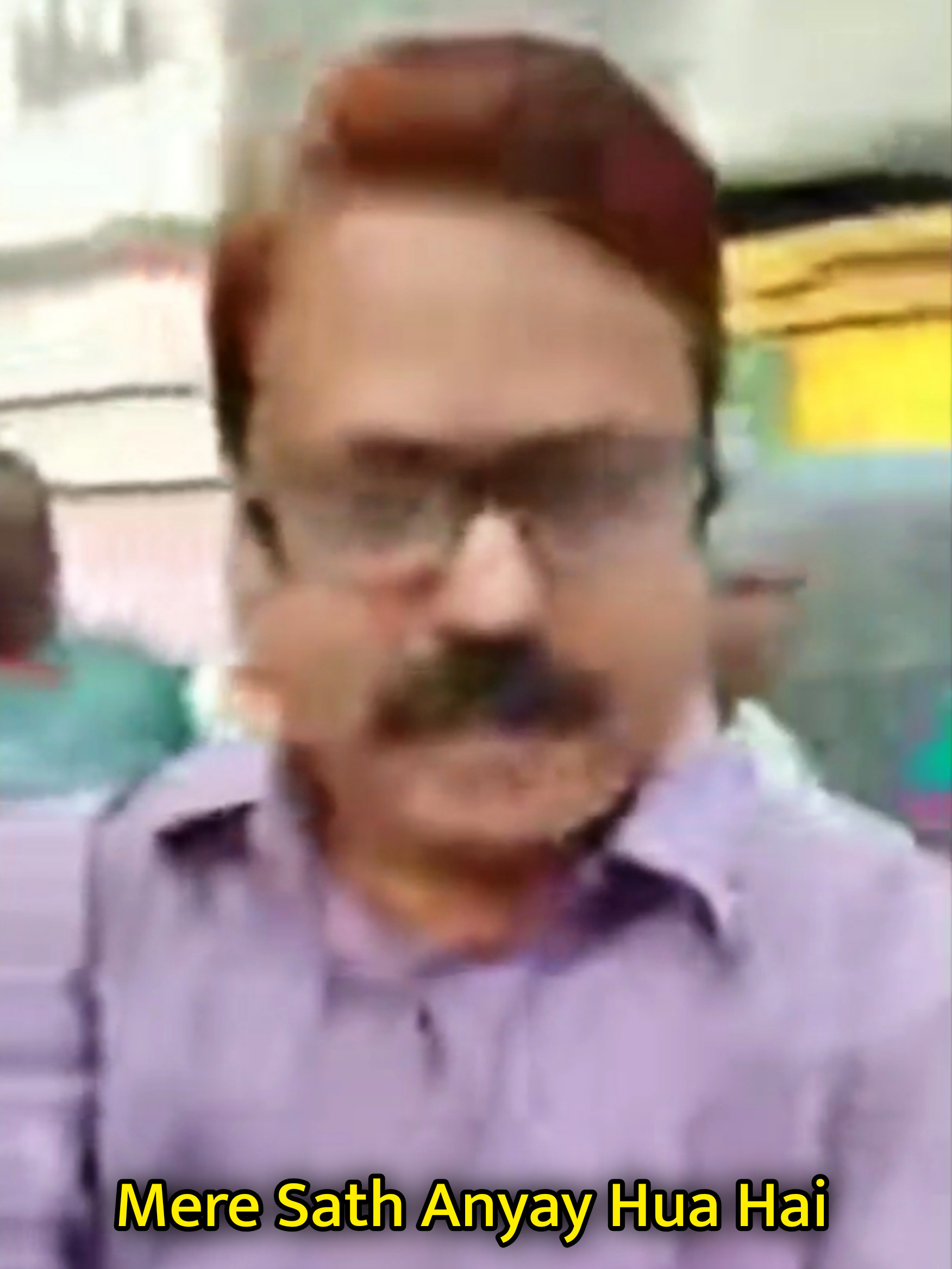 Mere Sath Anyay Hua Hai Meme Template