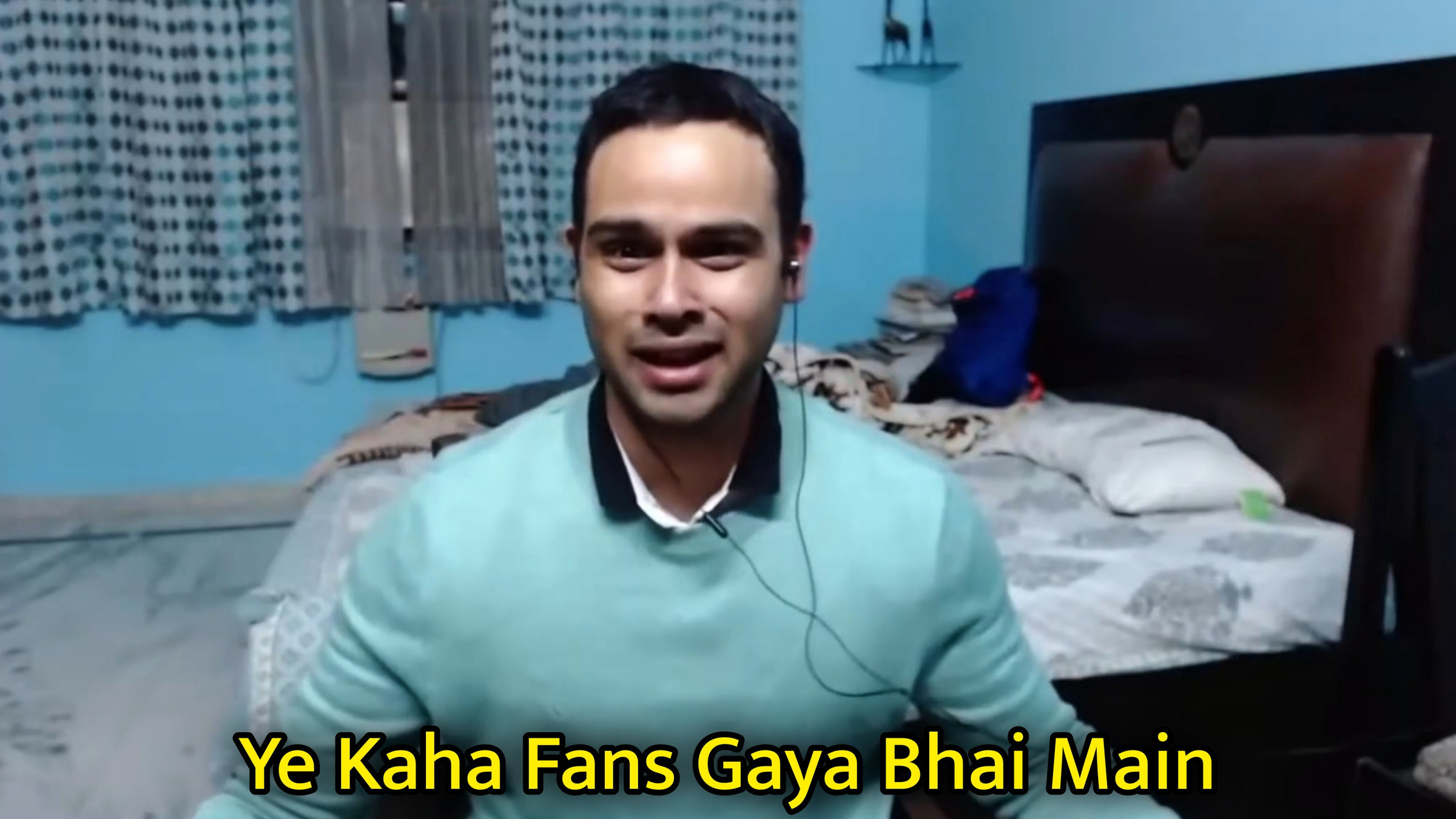 Ye Kaha Fans Gaya Bhai Main Meme Template