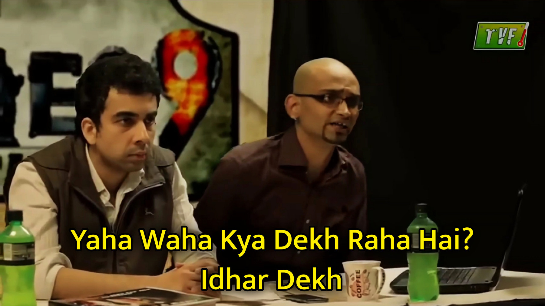 Abey Yaha Waha Kya Dekh Raha Hai? Idhar Dekh Meme Template