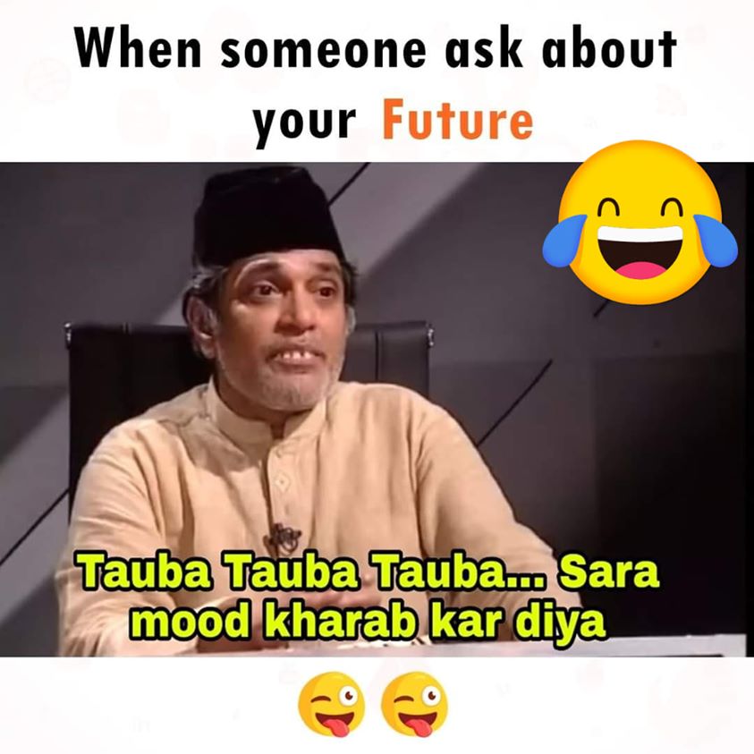 Tauba Tauba Tauba Sara Mood Kharab Kar Diya Memes in Hindi - IndiaMemes.com